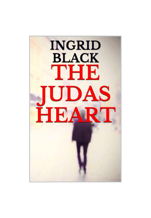 [The Saxon & Fitzgerald Mysteries 03] • The Judas Heart