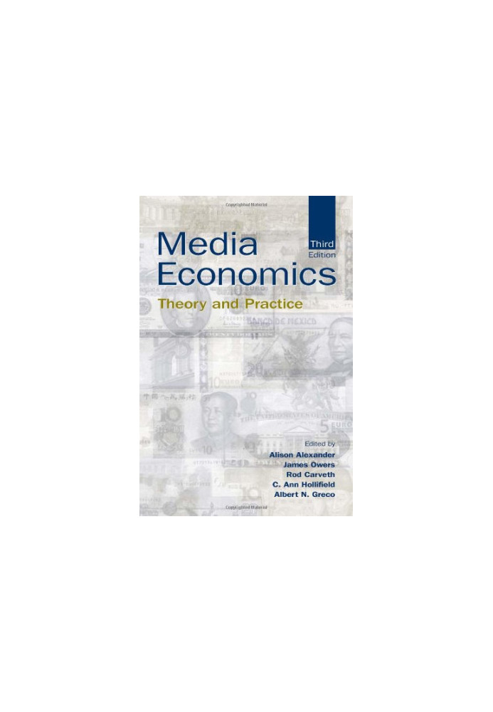 Media Economics: Theory and Practice (Lea's Communication)