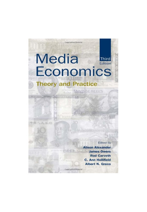 Media Economics: Theory and Practice (Lea's Communication)