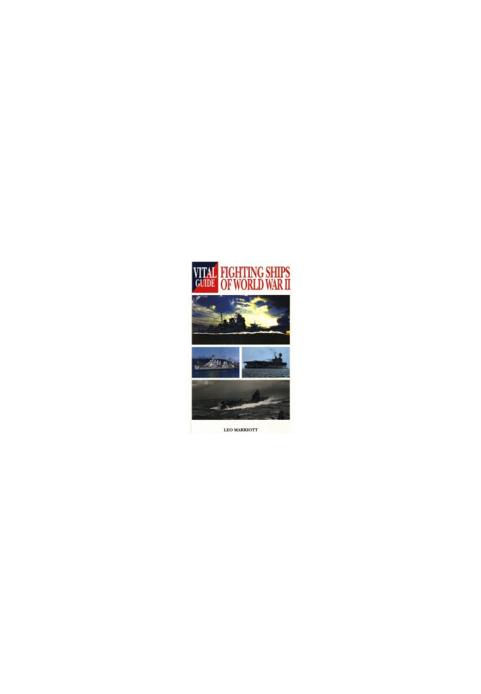 Fighting Ships of World War II
