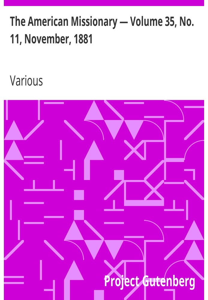 Американский миссионер - Том 35, № 11, ноябрь 1881 г.