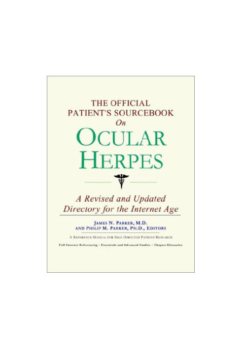 The Official Patient's Sourcebook on Ocular Herpes