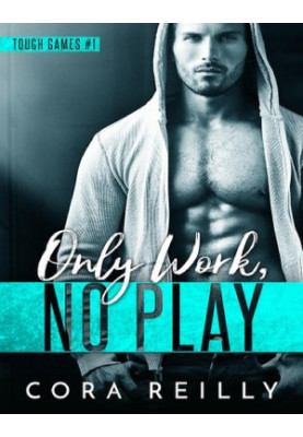 Only Work, No Play