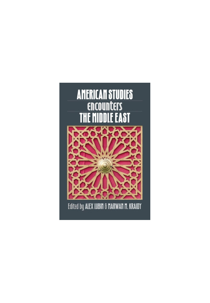 American Studies Encounters the Middle East