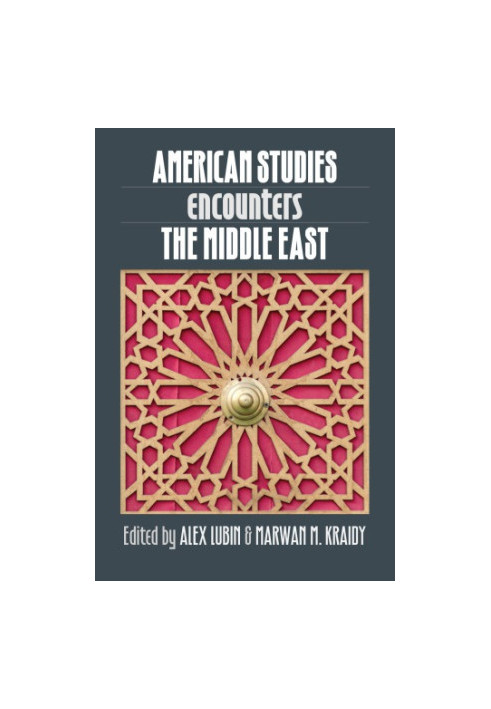 American Studies Encounters the Middle East