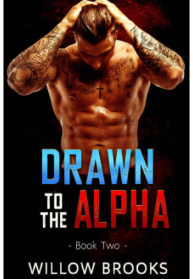 Drawn To The Alpha 2