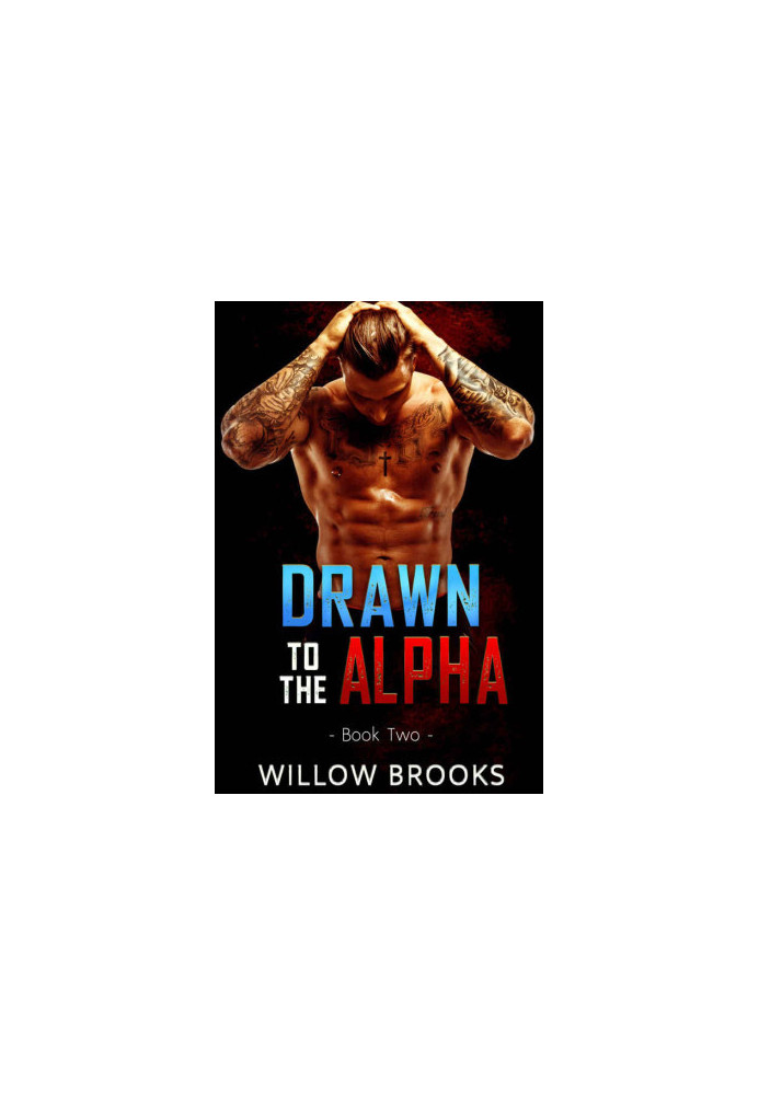 Drawn To The Alpha 2