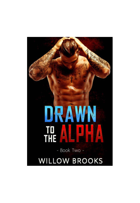 Drawn To The Alpha 2