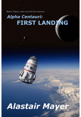 [T-Space Alpha Centauri 1] 01] • First Landing