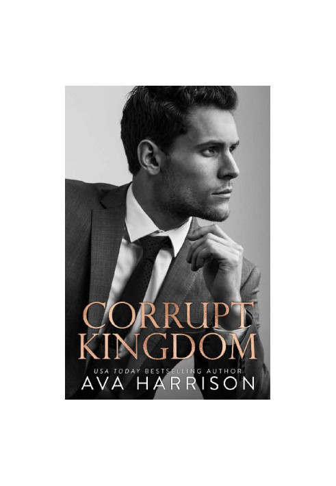 1 - Corrupt Kingdom: The Corrupt Empire