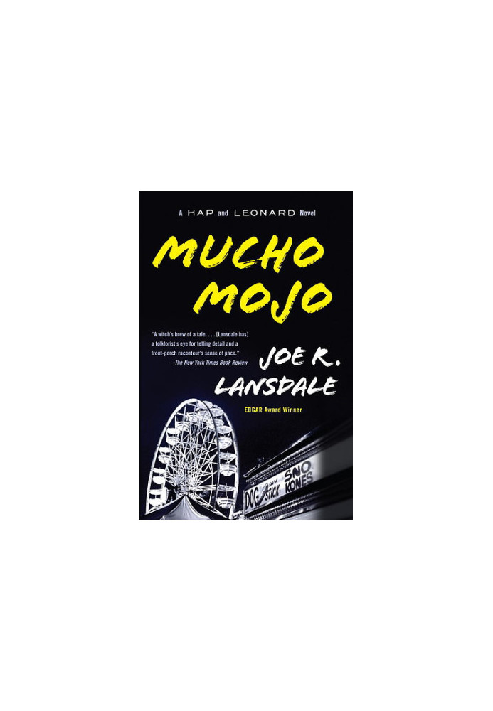 Mucho Mojo ( Hap and Leonard 2 )