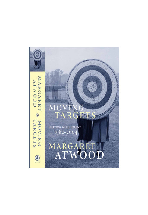 Moving Targets · Writing With Intent 1982 - 2004