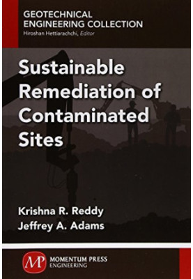 Sustainable remediation of contaminated sites