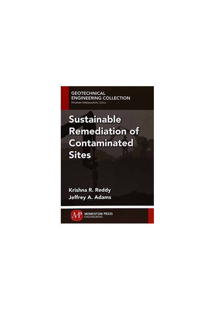 Sustainable remediation of contaminated sites