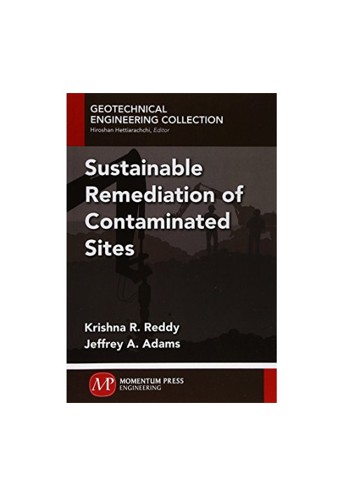 Sustainable remediation of contaminated sites