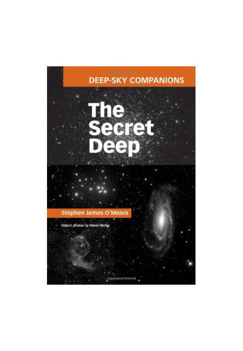 Deep-Sky Companions: The Secret Deep