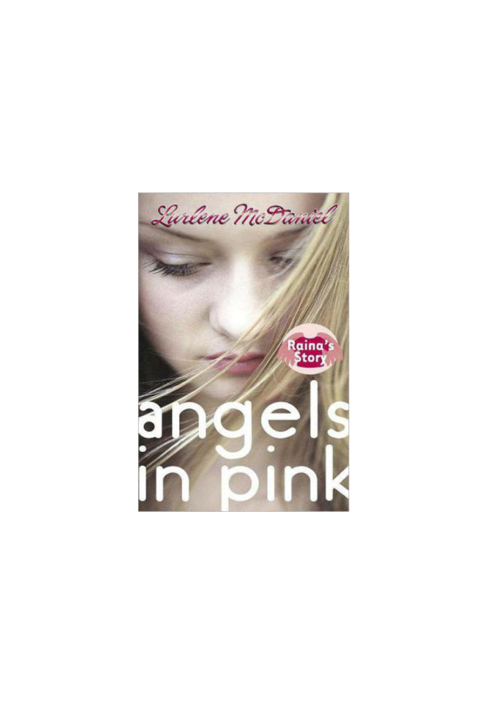 Angels in Pink: Raina's Story