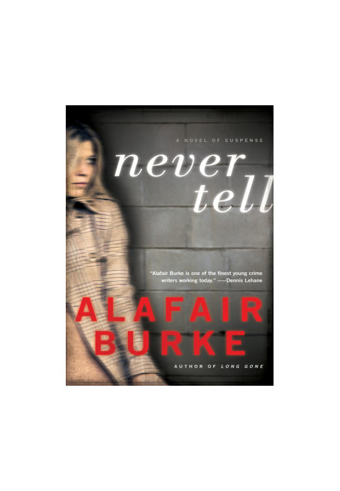 [Ellie Hatcher 04] • Never Tell