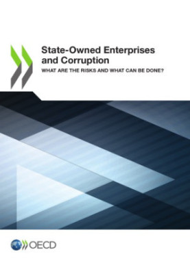 State-owned Enterprises and Corruption: What are the risks and what can be done?