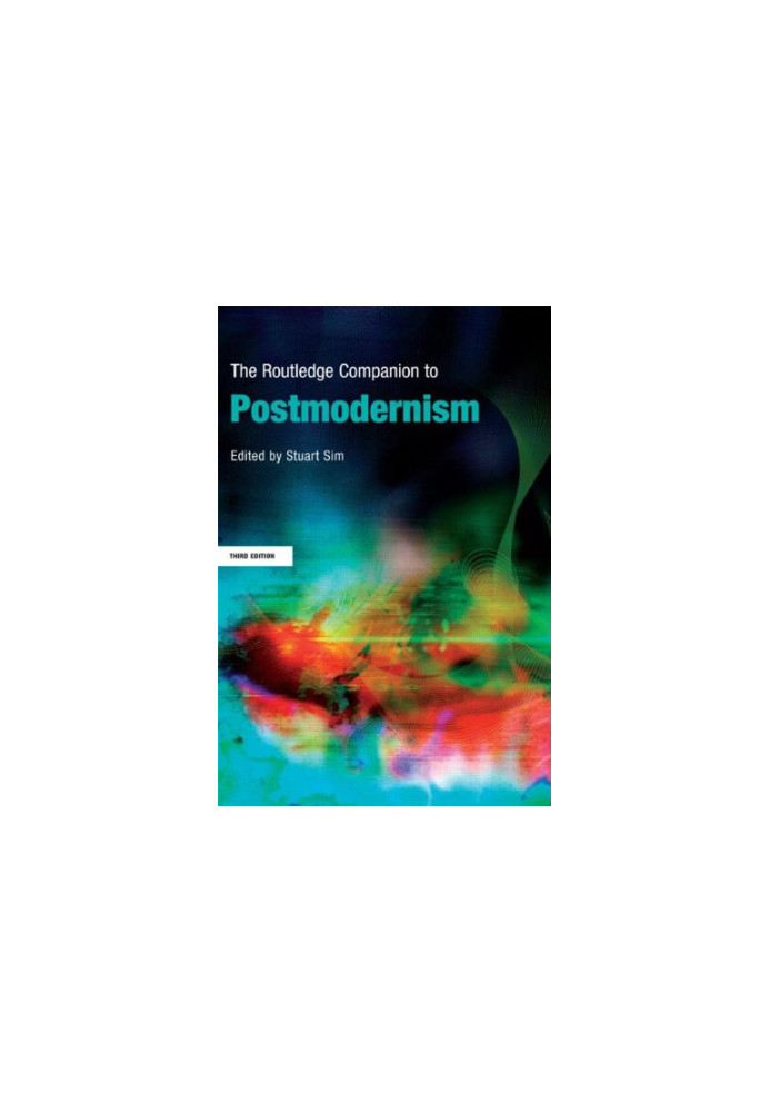 The Routledge Companion to Postmodernism