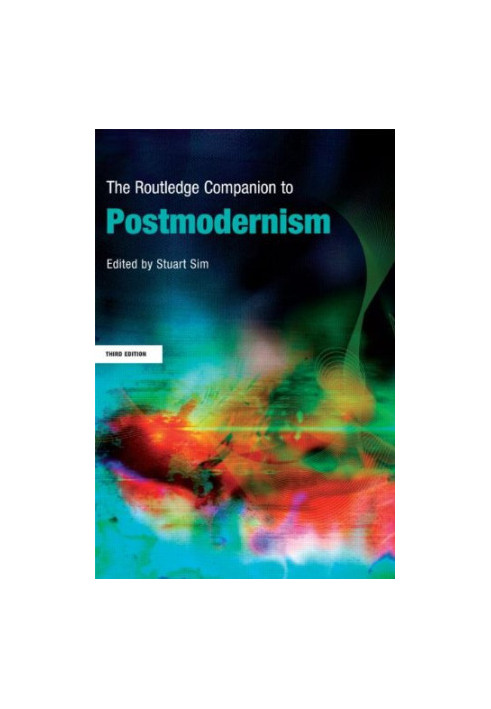 The Routledge Companion to Postmodernism
