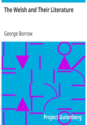 Валлийцы и их литература из The London Quarterly Review, январь 1861 г., американское издание