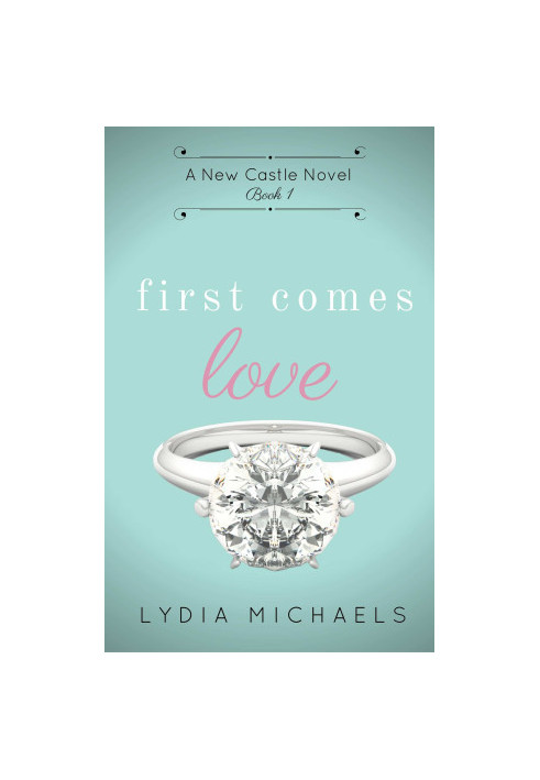 [New Castle 01] • First Comes Love