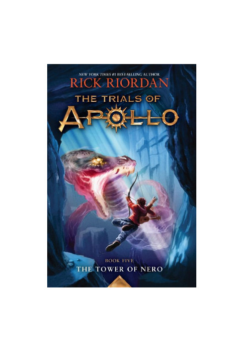 The Tower of Nero (The Trials of Apollo Book 5)