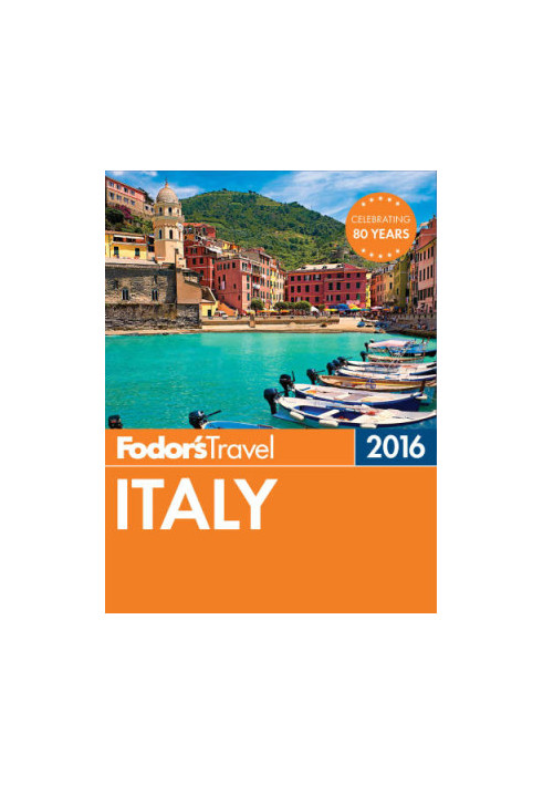 Fodor's 2016 Italy