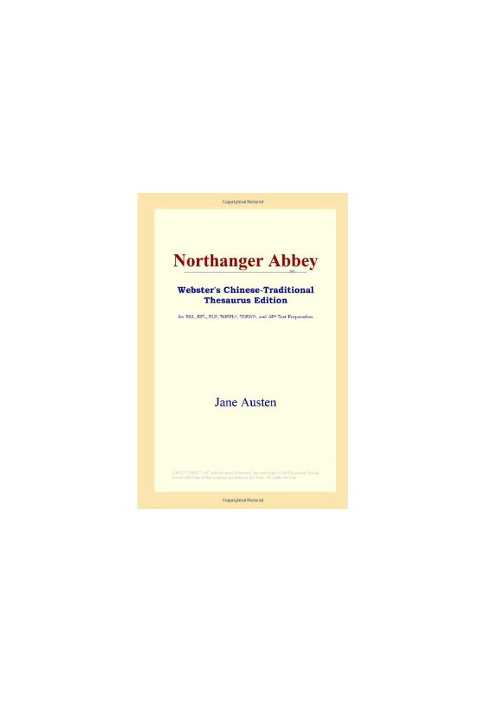 Northanger Abbey (Webster's Chinese-Traditional Thesaurus Edition)