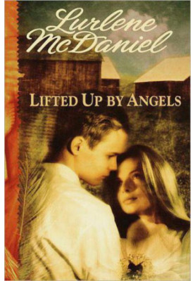 Lifted Up by Angels