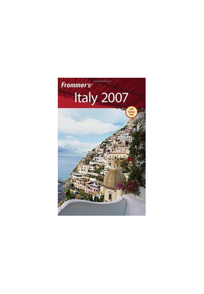 Frommer's Italy 2007 (Frommer's Complete)