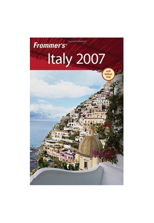 Frommer's Italy 2007 (Frommer's Complete)