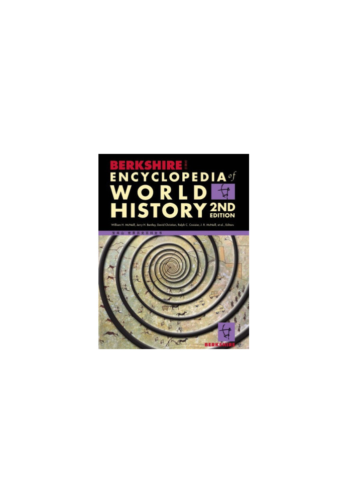 Berkshire Encyclopedia of World History, 2nd Ed.