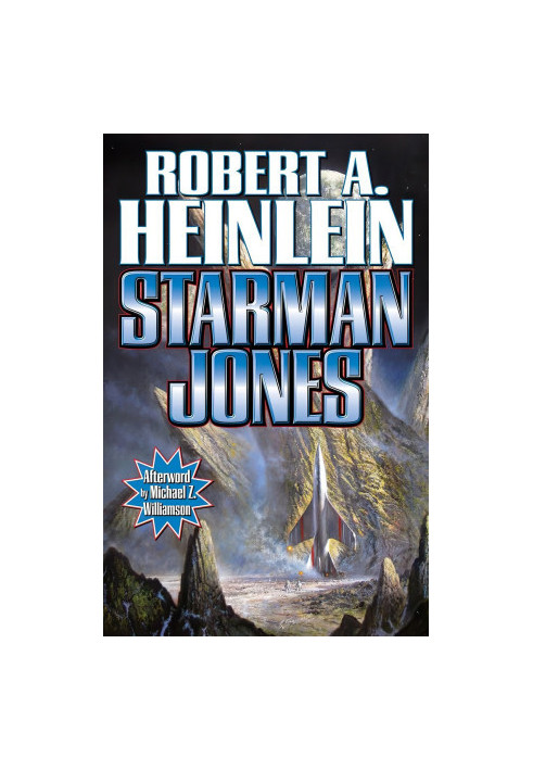 Starman Jones - The Star Beast - Tunnel in the Sky