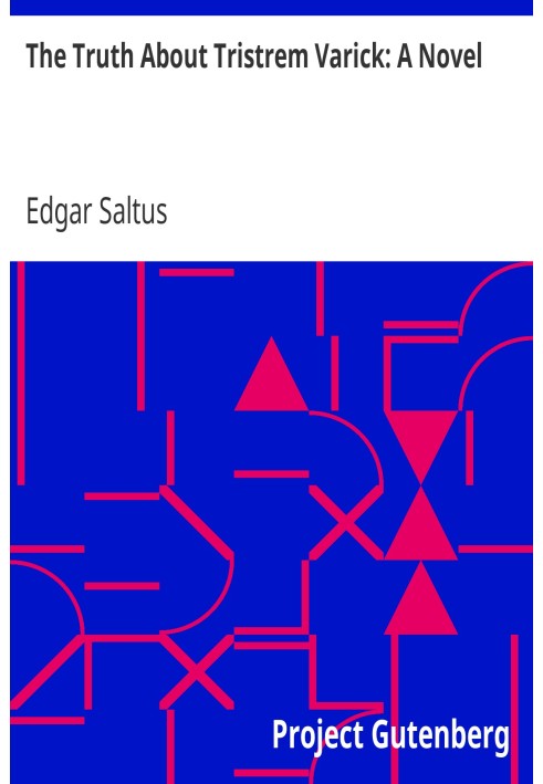 Правда про Трістрема Варіка: роман