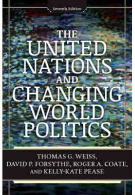 The United Nations and Changing World Politics