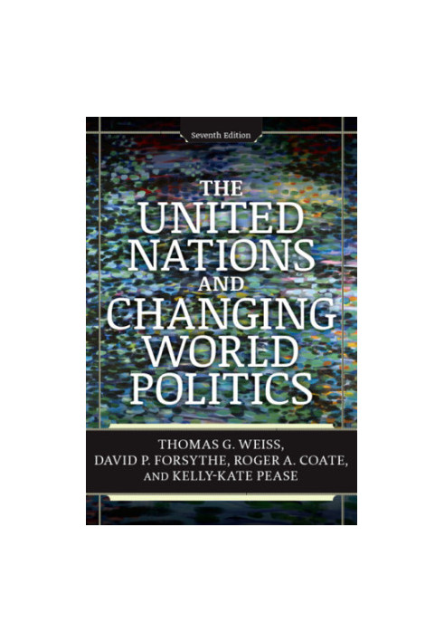 The United Nations and Changing World Politics