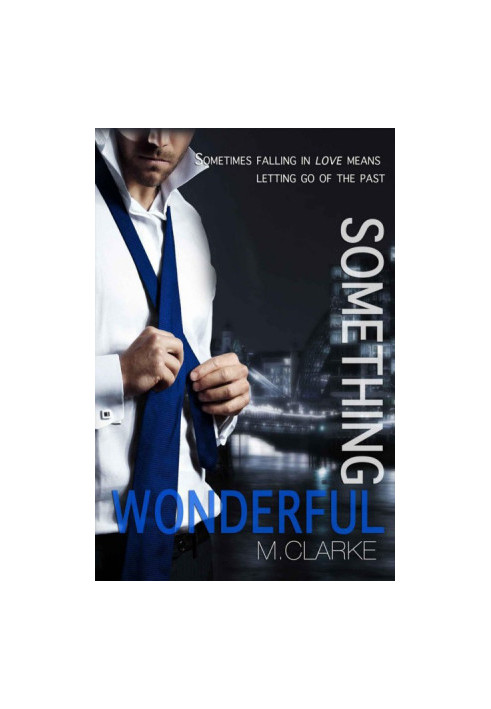 [Something Great 02] • Something Wonderful