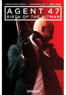Agent 47: Birth of the Hitman Vol. 1