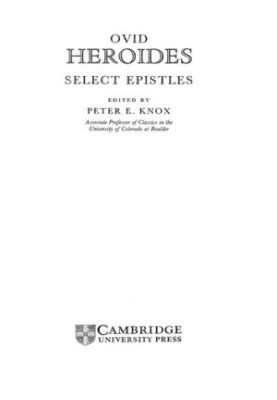 Heroides: Select Epistles [Epistula Sapphus ad Phaonem]