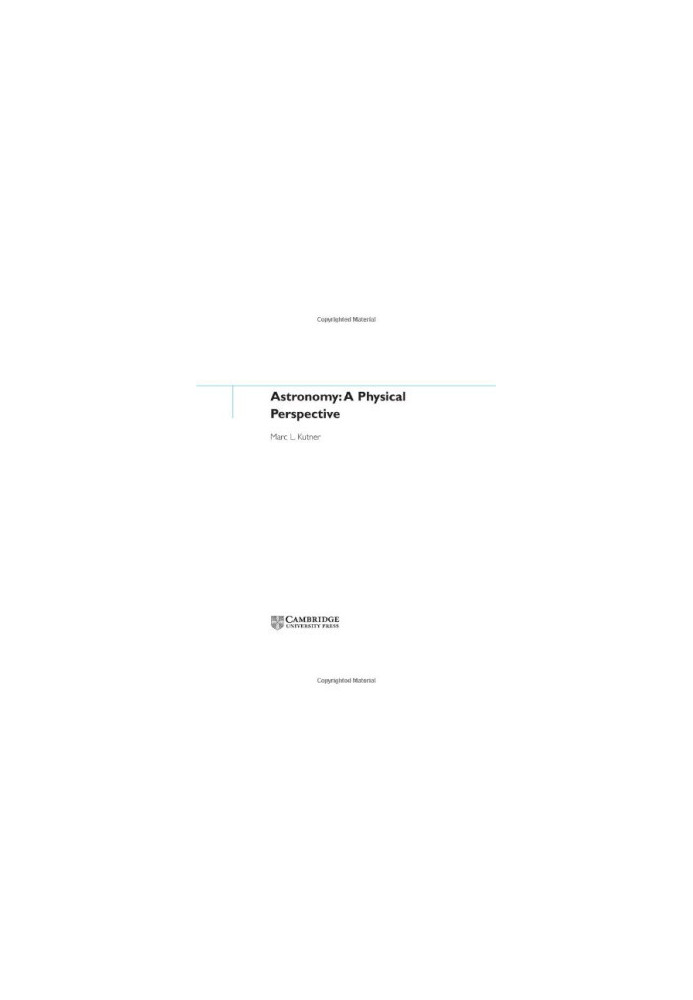 Astronomy: A Physical Perspective
