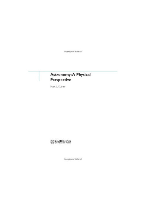 Astronomy: A Physical Perspective