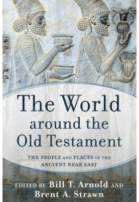 The World Around the Old Testament