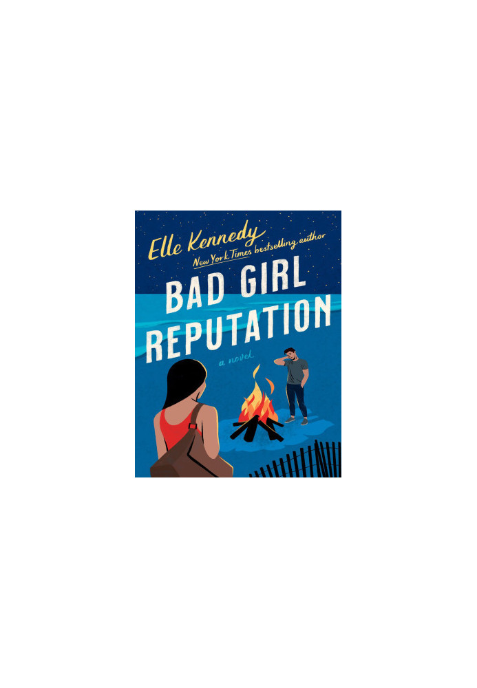 Bad Girl Reputation--An Avalon Bay Novel
