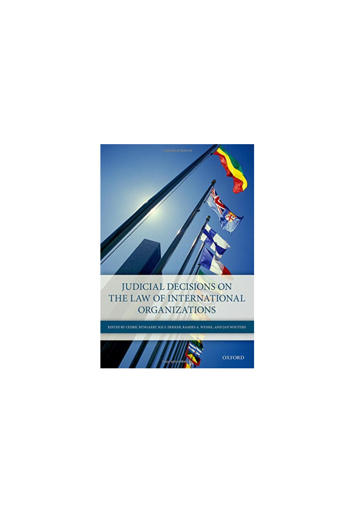 Judicial decisions on the law of international organizations