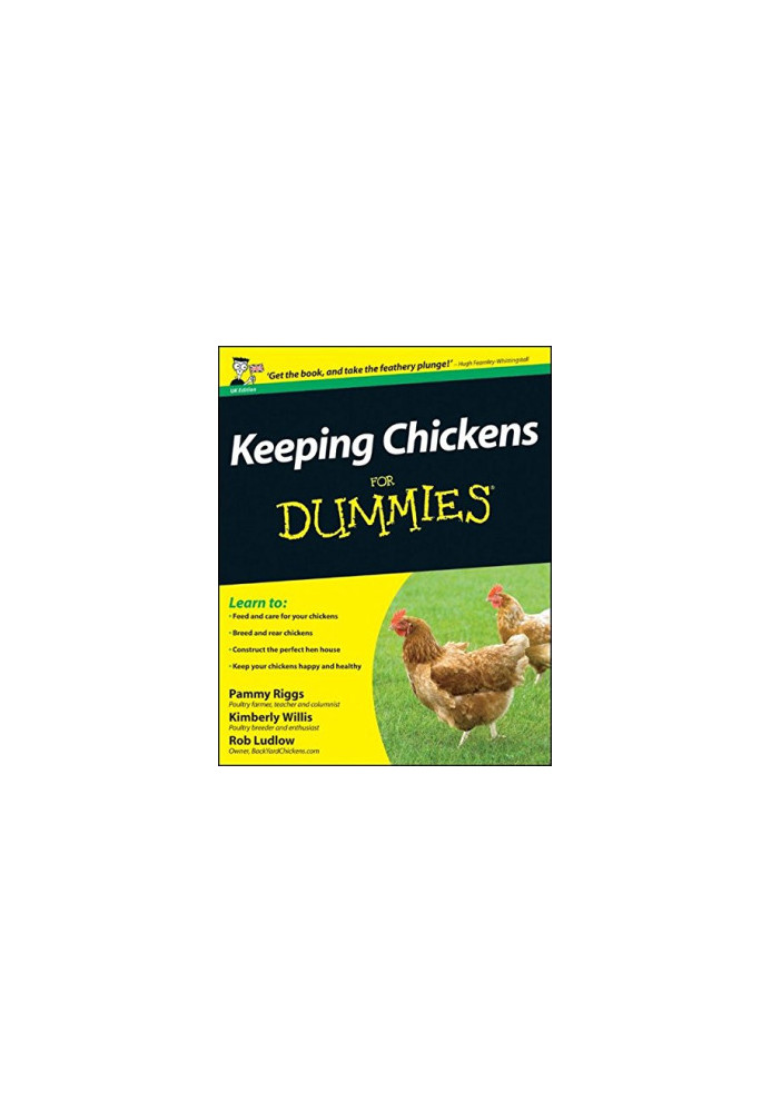 Keeping chickens for dummies