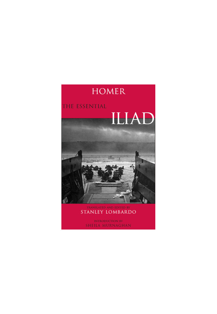 The Essential Iliad