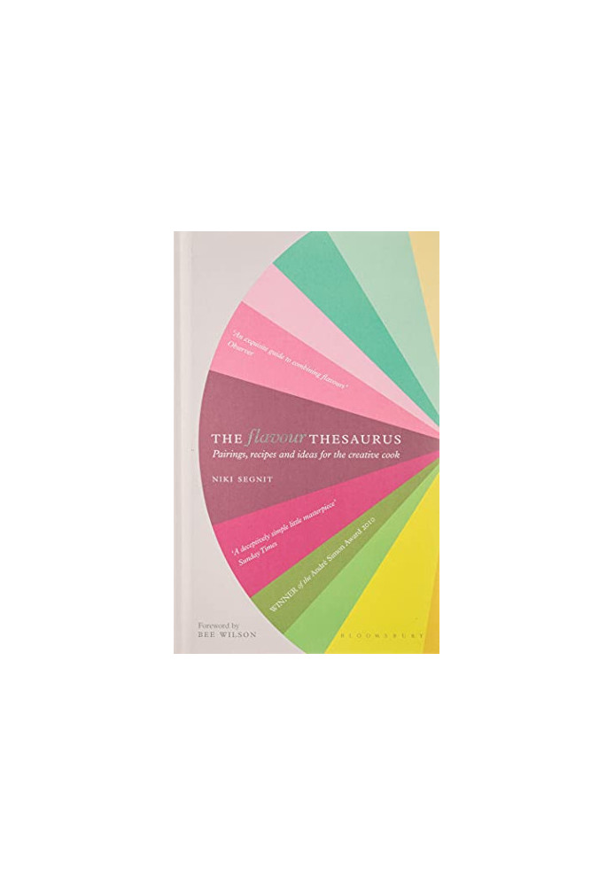 The Flavor Thesaurus : A Compendium of Pairings, Recipes, and Ideas for the Creative Cook