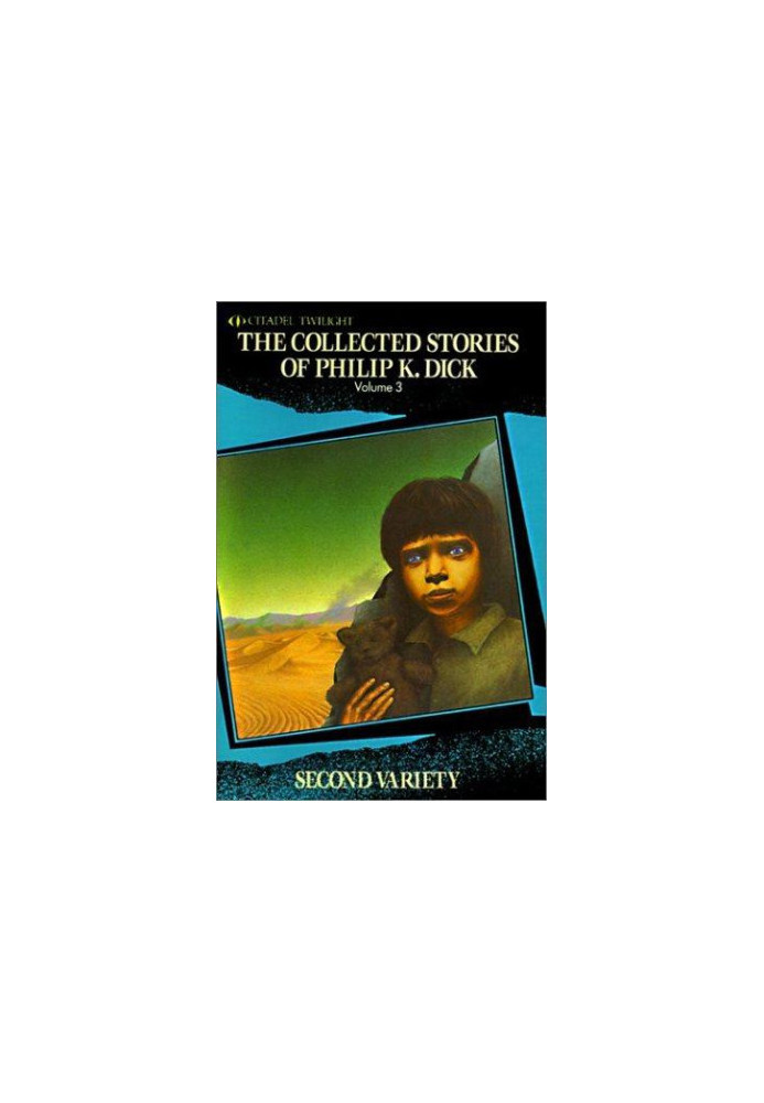 The Collected Stories of Philip K. Dick Vol. 3
